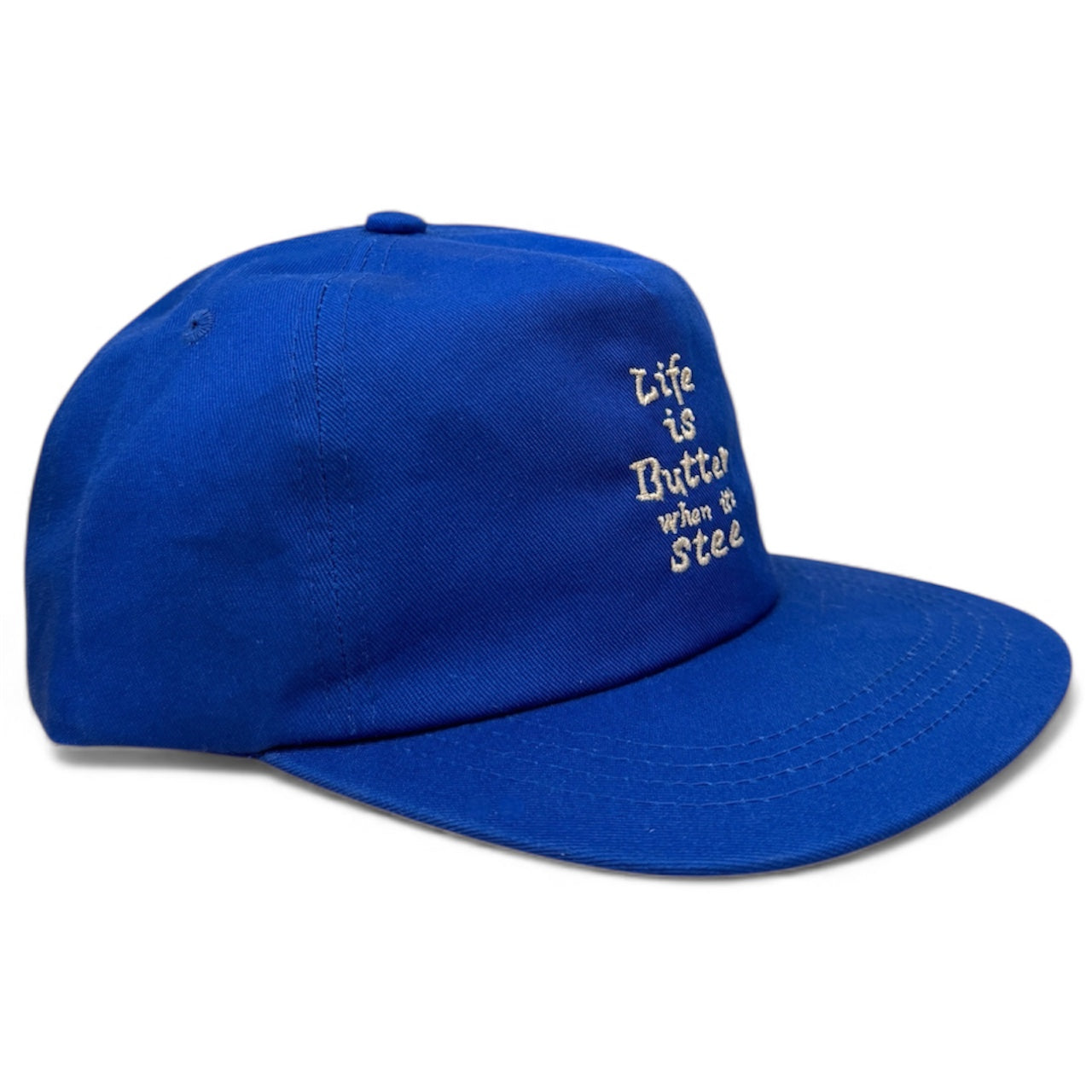 Life is Butter when it's Stee